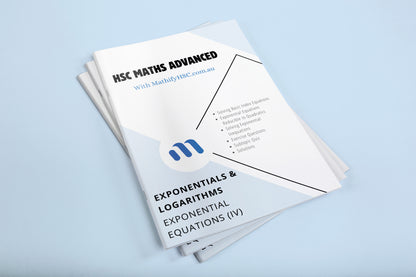 Year 11 Exponentials and Logarithms Workbooks Set - New Syllabus Edition